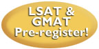 Pre-register for LSAT AND GMAT